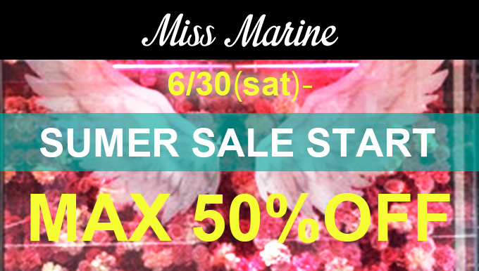 MissMarine 【SUMMER SALE START！】